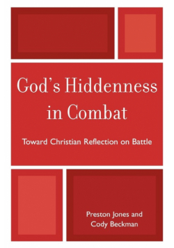 God's Hiddenness in Combat