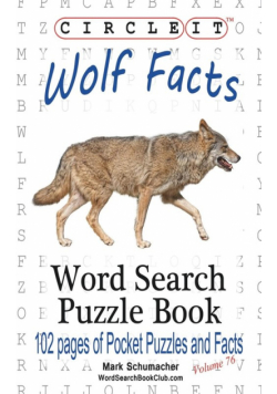 Circle It, Wolf Facts, Word Search, Puzzle Book