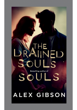 The Drained Souls