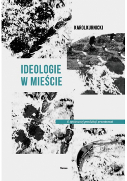 Ideologie w mieście