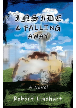 Inside & Falling Away