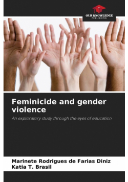 Feminicide and gender violence