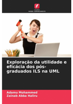 Exploração da utilidade e eficácia dos pós-graduados ILS na UML