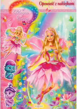 Barbie. Magia tęczy Opowieść z naklejkami
