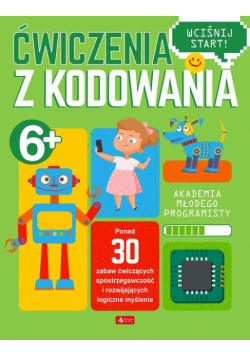 Akademia młodego programisty Ćwiczenia z kodowania