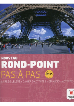 Noveau Rond-Point Pas a Pas B1.1 Livre de l'eleve + Cahier d'activites z płytą CD