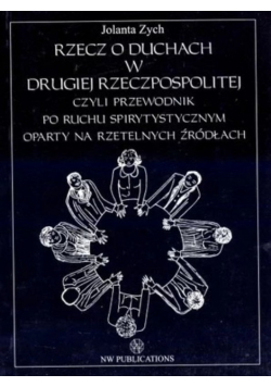 Rzecz o duchach drugiej Rzeczpospolitej