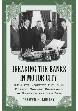 Breaking the Banks in Motor City