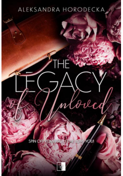 The Legacy of Unloved