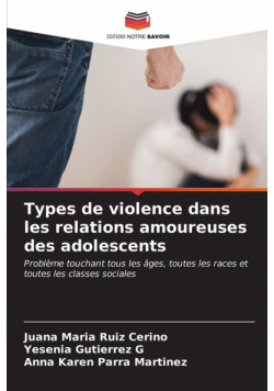 Types de violence dans les relations amoureuses des adolescents