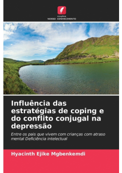 Influência das estratégias de coping e do conflito conjugal na depressão