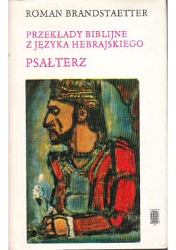 Przekłady biblijne z języka hebrajskiego Psałterz