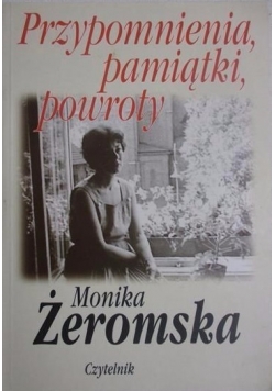 Przypomnienia, pamiątki, powroty