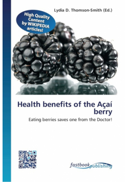 Health benefits of the Açaí berry