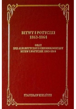 Bitwy I Potyczki 1863 1864 Reprint z 1913 r.