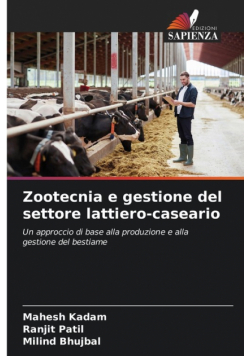 Zootecnia e gestione del settore lattiero-caseario