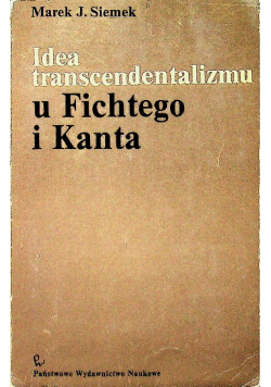 Idea transcendentalizmu u Fichtego i Kanta
