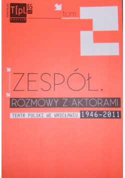 Zespół Rozmowy z aktorami Tom 2