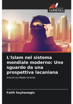 L'Islam nel sistema mondiale moderno