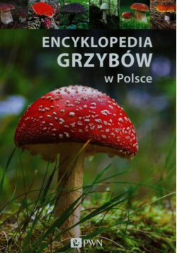 Encyklopedia grzybów w Polsce