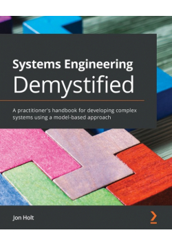 Systems Engineering Demystified