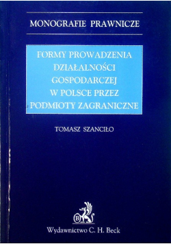 Formy prowadzenia działalności gospodarczej w Polsce przez podmioty zagraniczne
