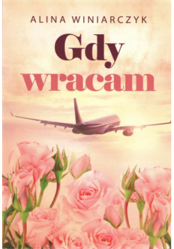 Gdy wracam