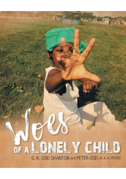 Woes of a Lonely Child
