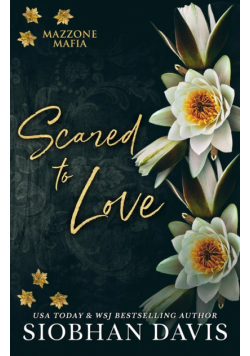 Scared to Love