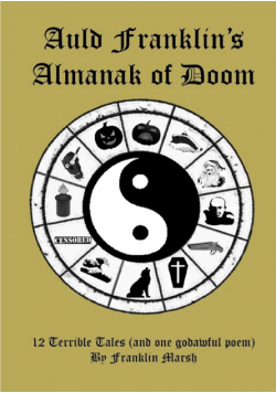 Auld Franklin's Almanak Of Doom