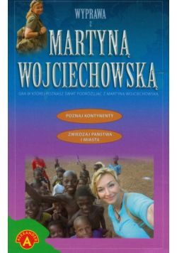 Wyprawa z Martyną Wojciechowską