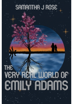 The Very Real World of Emily Adams