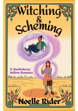 Witching and Scheming