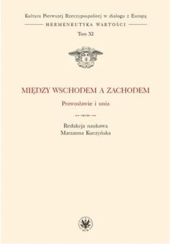 Między Wschodem a Zachodem