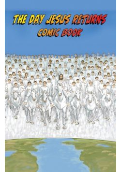 The Day Jesus Returns Comic Book