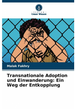 Transnationale Adoption und Einwanderung