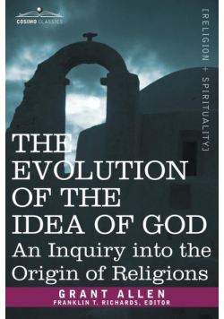 The Evolution of the Idea of God