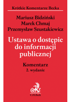 Ustawa o dostępie do informacji publicznej. Komentarz