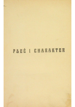 Płeć i charakter Tom I 1930 r.