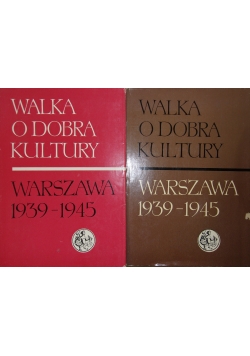 Walka o dobra kultury,tom I-II,  zestaw 2 książek