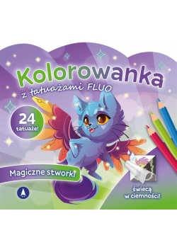 Kolorowanka z tatuażami fluo Magiczne stworki