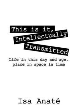 This Is It, Intellectually Transmitted