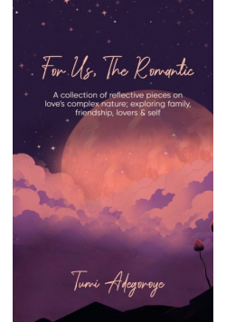 For Us The Romantic