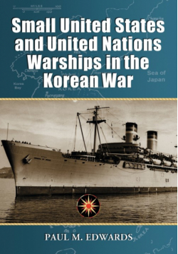 Small United States and United Nations Warships in the Korean War
