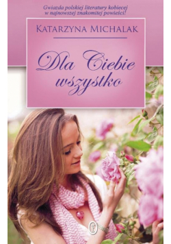 Dla Ciebie wszystko