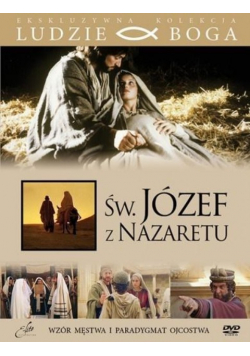Ludzie Boga Święty Józef z Nazaretu z DVD