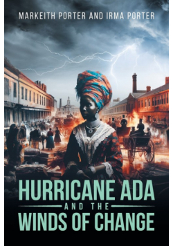 Hurricane Ada and the Winds of Change