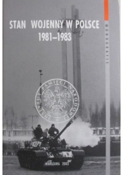 Stan wojenny w Polsce 1981-1983
