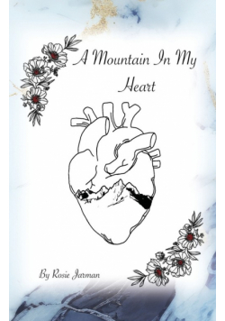 A Mountain In My Heart