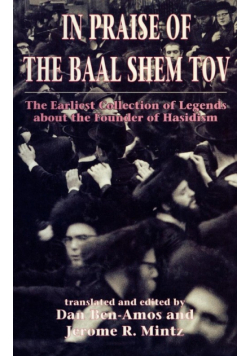 In Praise of Baal Shem Tov (Shivhei Ha-Besht